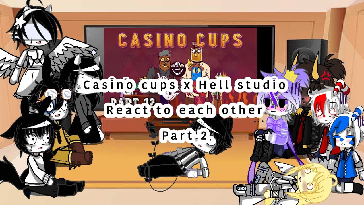 Casino cups x Hell studio react to each other part 2 / ship in the description