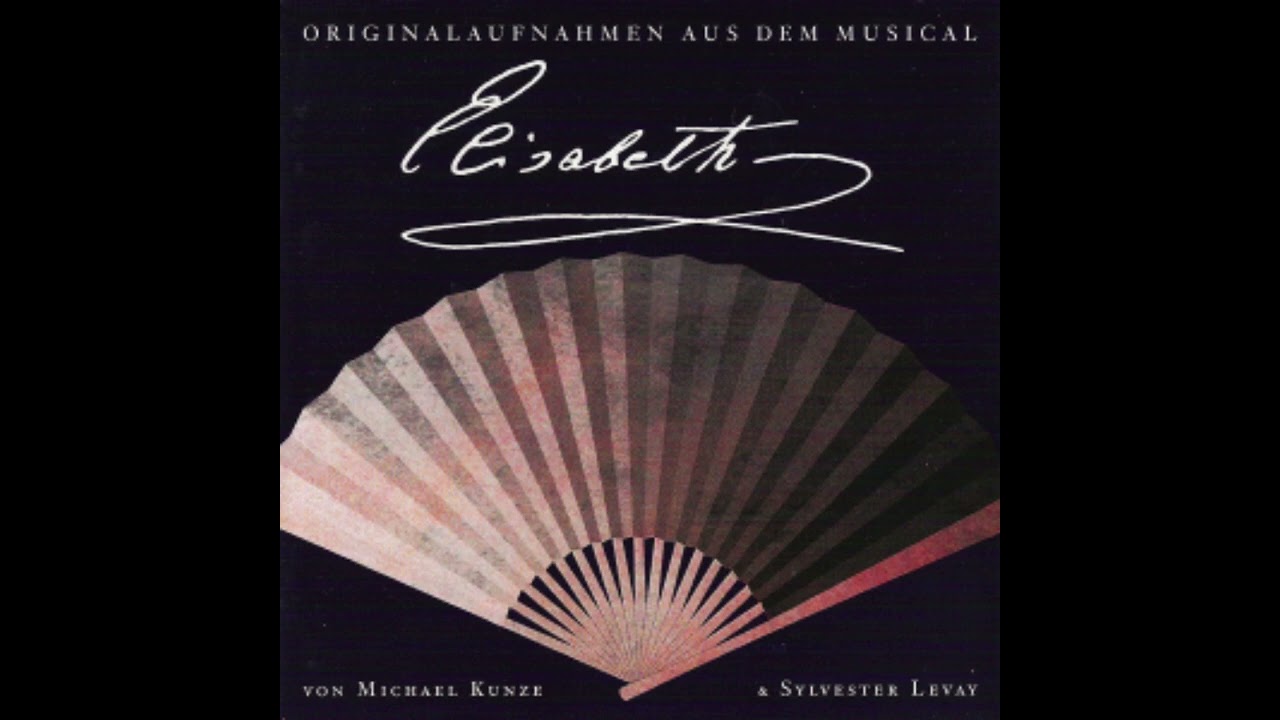 Nur kein Genieren — Elisabeth das Musical 1992