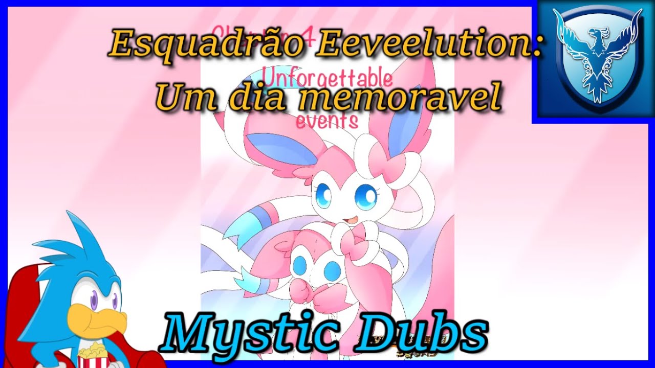 Esquadrão Eeveelution [Capitulo 4: Um dia Memoravel] (Pokemon Comic)