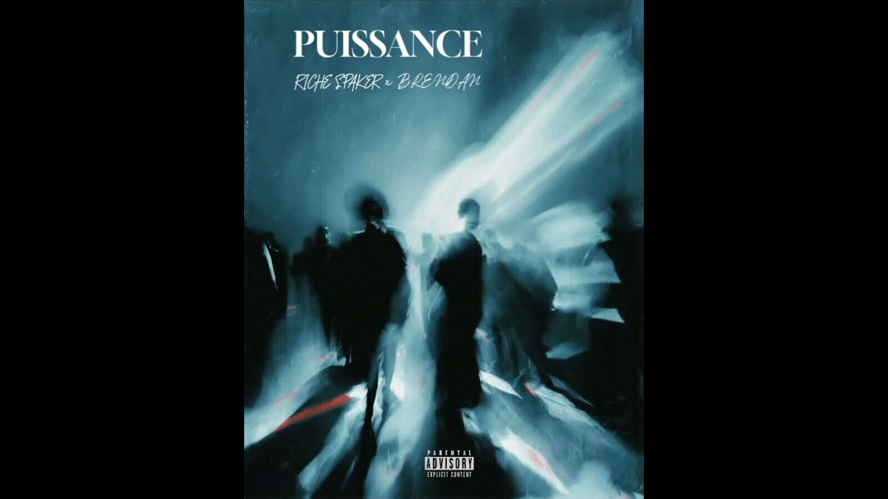 PUISSANCE_-_FEAT_BRENDAN_(STREET GOSPEL KIT).clip officiel 