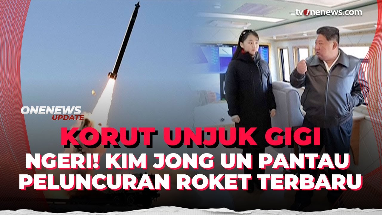 Korea Utara Luncurkan Roket Baru, Kim Jong Un Janji Perkuat Daya Tangkal Nuklir | OneNews Update