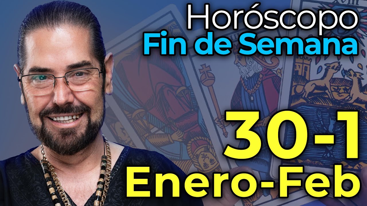 Horóscopos Fin de Semana del 30 de Enero al 1 de Febrero 2026 - Alonso Alanís
