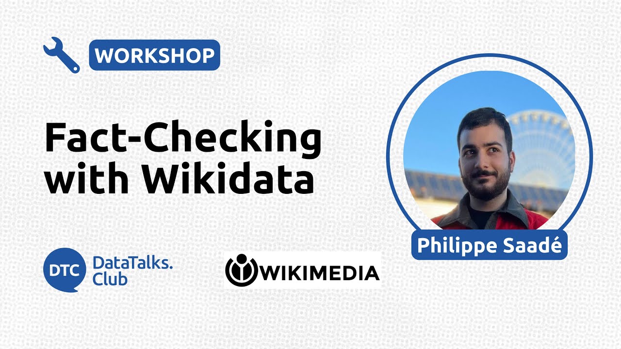 Fact-Checking with Wikidata - Philippe Saadé