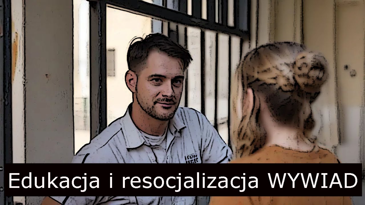 Edukacja i Resocjalizacja Rozmowa