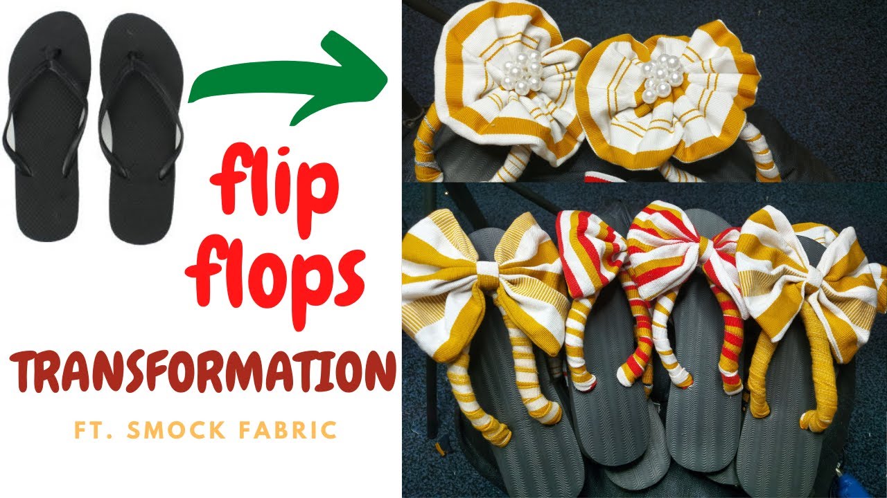 DIY: How to TRANSFORM FLIP FLOPS into fashionable slippers with SMOCK FABRIC | Full Tutorial