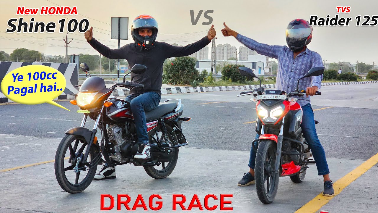 New Shine 100 vs Raider 125 : Shocking Drag Race | Don't understand the joke, definitely watch it...