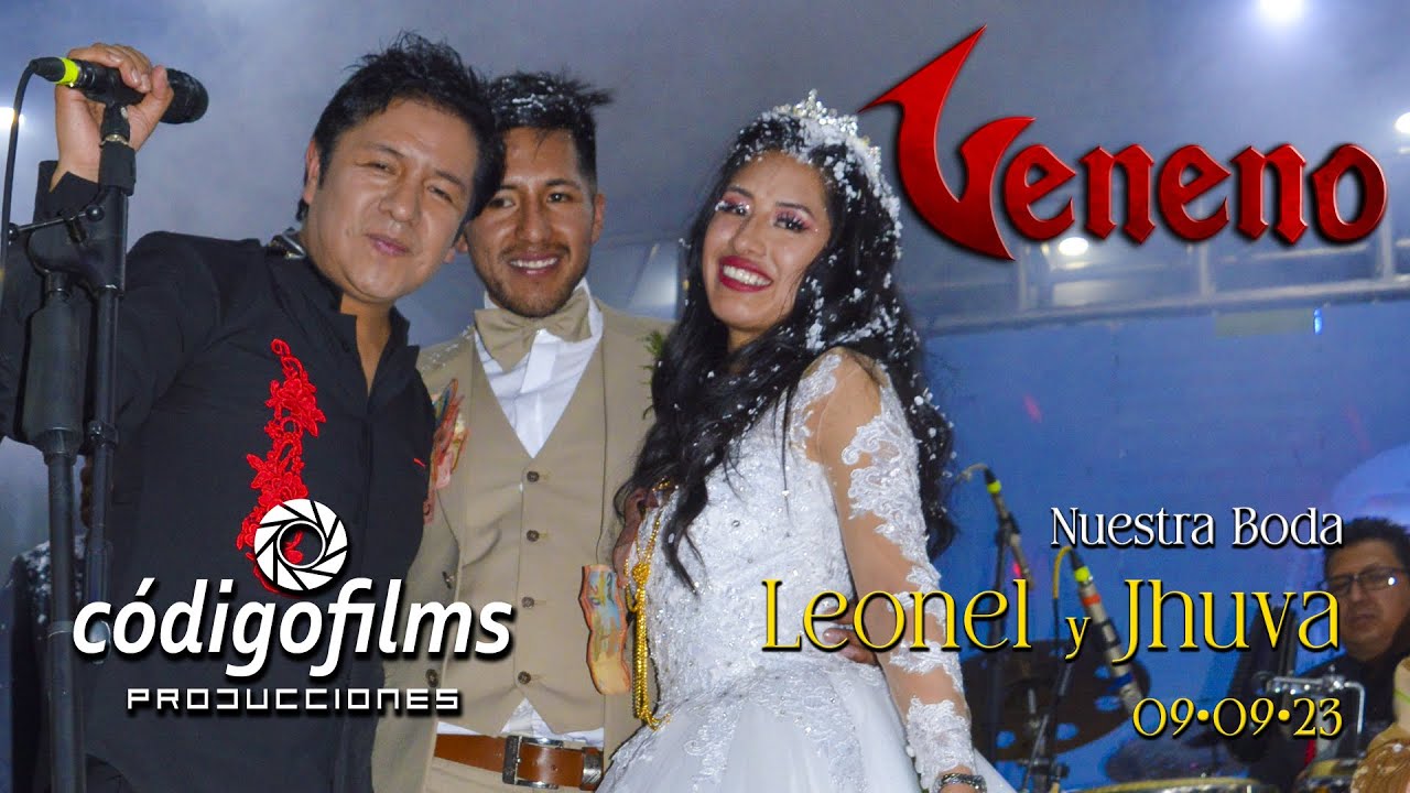 VENENO │En Vivo│Boda de Leonel y Jhuva │Código Films Producciones│2023