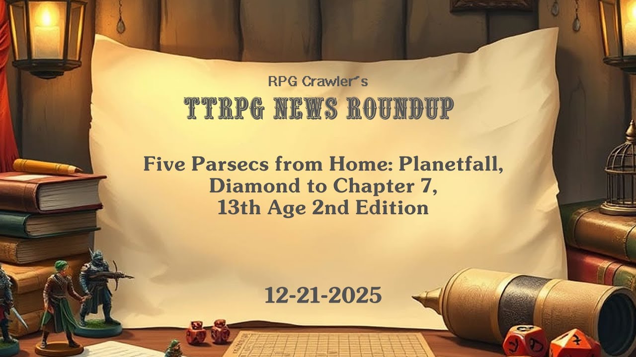 TTRPG News Roundup (12-21-2025)