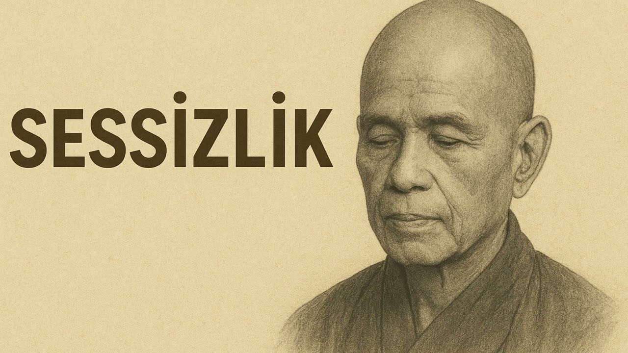 Zihni Sakinleştiren Sessizlik Pratiği | Thich Nhat Hanh
