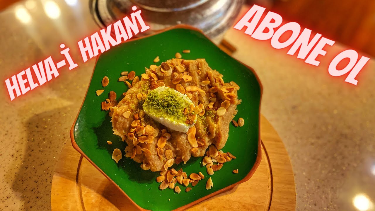 helva-i hakani nasıl yapılır.