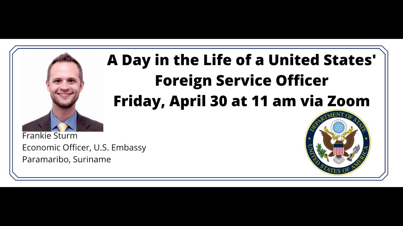 A Day in the Life of a Foreign Service Officer