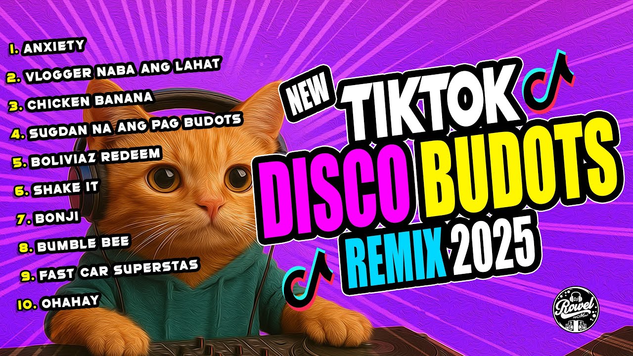 NEW TIKTOK MASHUP BUDOTS DANCE REMIX 2025 - DJ ROWEL