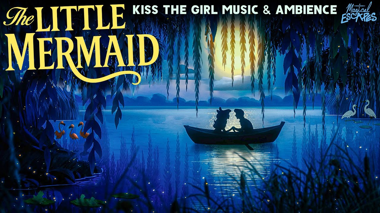 The Little Mermaid | Kiss the Girl Music & Ambience 🌙 Nostalgic Relax, Study, Sleep