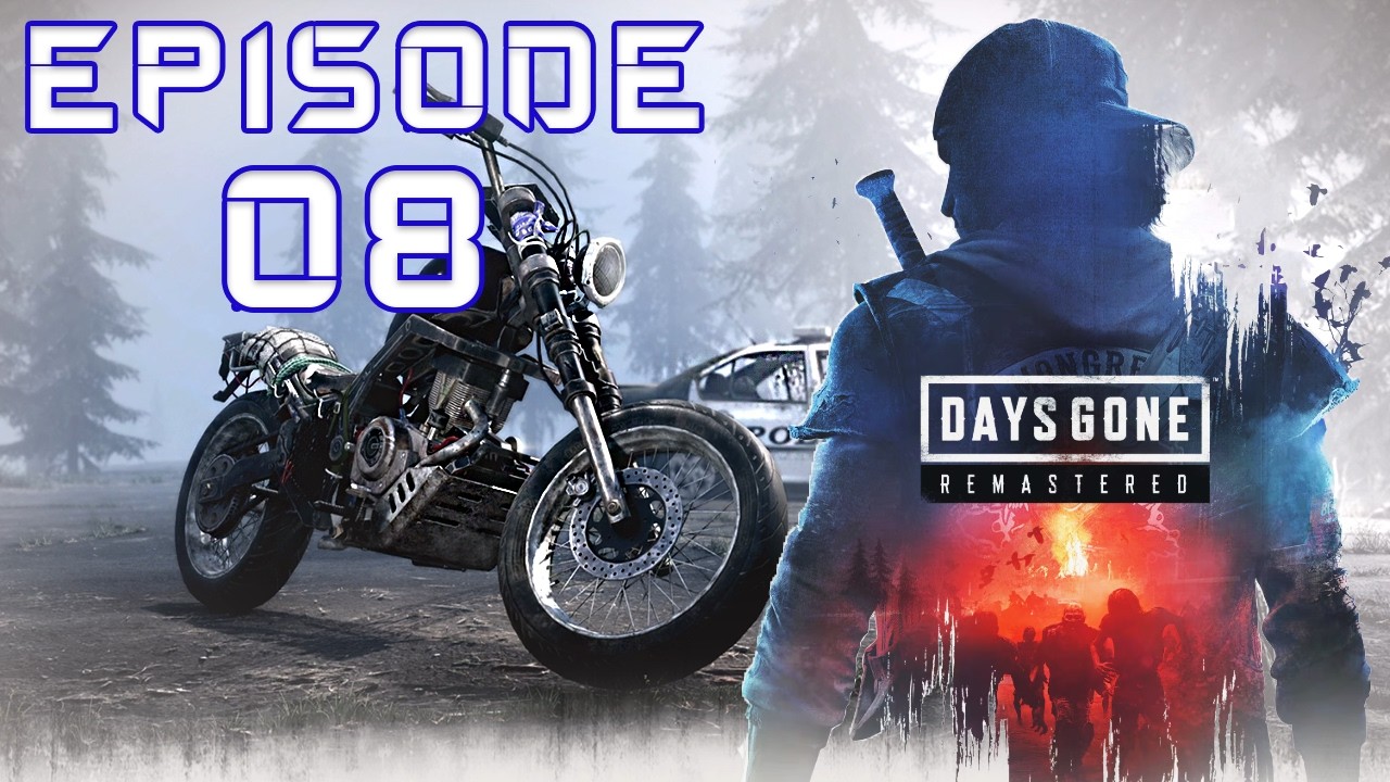 A RIDE WITH SARAH | Days Gone Remastered | EP 08 - Walkthrough | PS5 | No Commentary