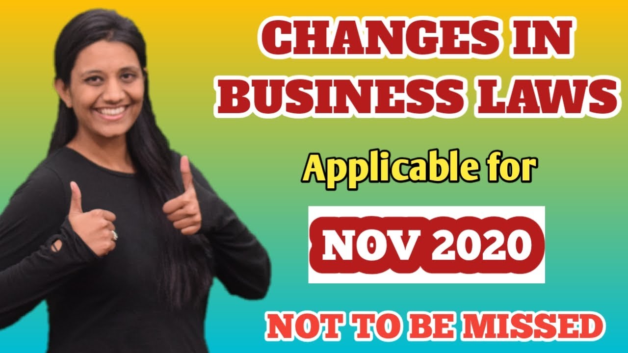 Changes in Business Laws - Nov 2020 ll CA Foundation ll CA Kanika Khetan
