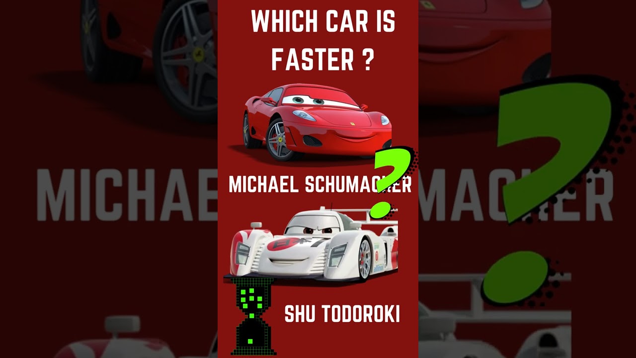 Cars Characters in Real#shorts | Schumacher and Shu Todoroki. Which Car Is Faster?