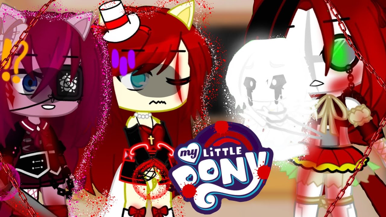 🩸💉💫MLP Element Of Insanity react to Afton Family + FNAF memes 💫💉🩸