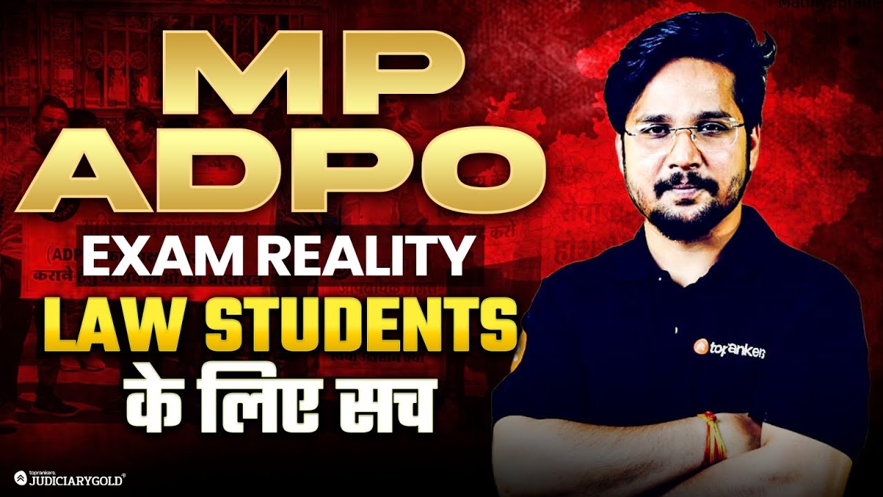MP ADPO Exam 2026: Truth Behind Law Student Success & Failures