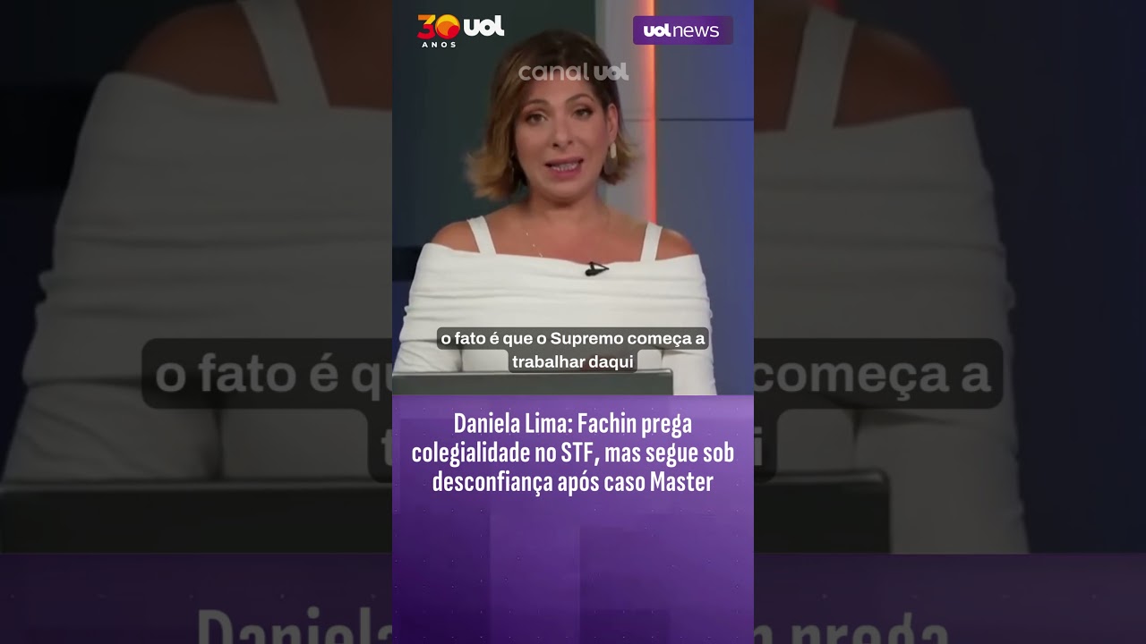 Fachin prega colegialidade no STF, mas segue sob desconfiança após caso Master | Daniela Lima