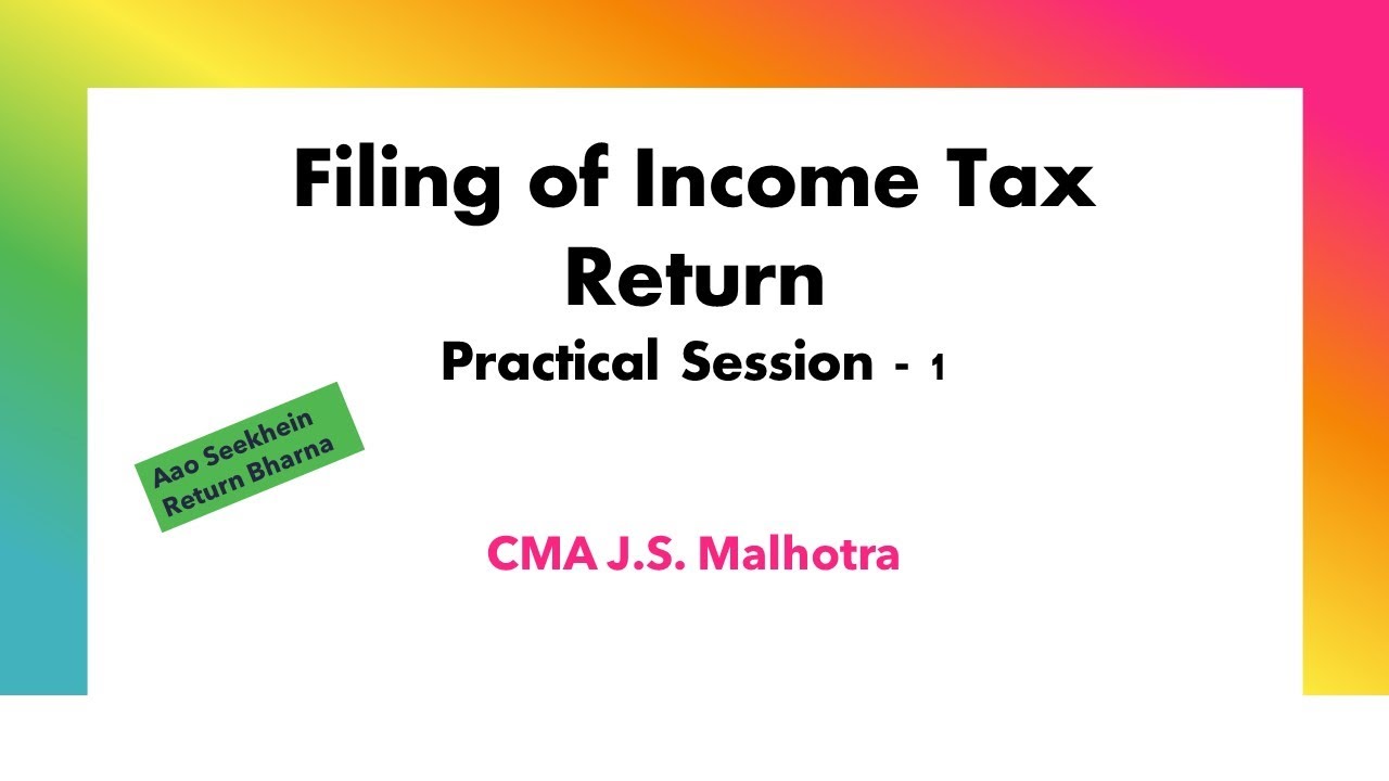How To File ITR  | Income Tax Return Practical Session-1 |