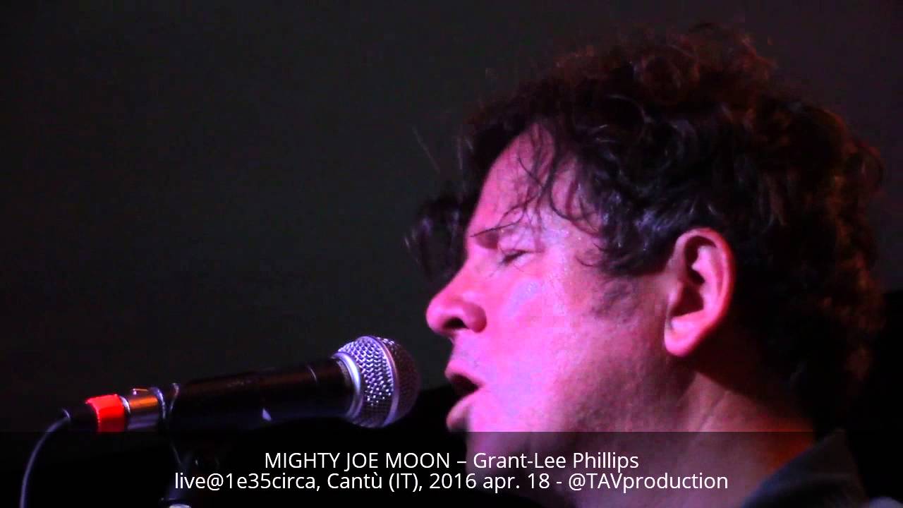 MIGHTY JOE MOON &ndash; Grant-Lee Phillips live@1e35circa, Cant&ugrave; (IT), 2016 apr. 18 - @TAVproduction
