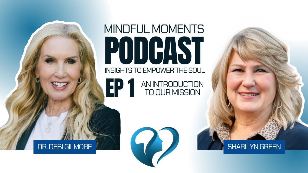 Our First Episode! An Introduction to the Mission of Mindful Moments