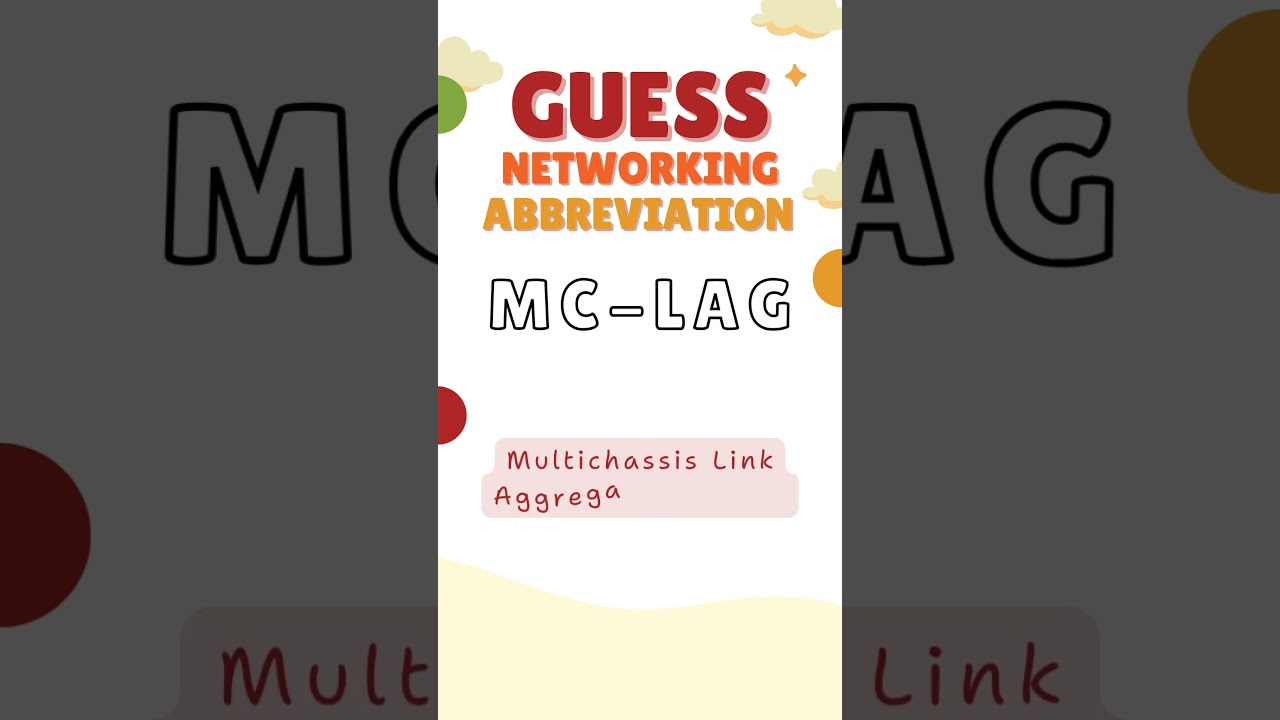 MC-LAG stands for ?