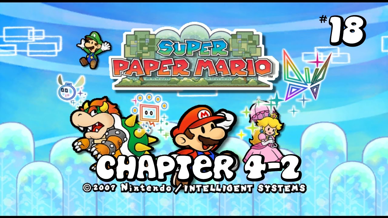 Super Paper Mario - Chapter 4-2 - Walkthrough - No Commentary