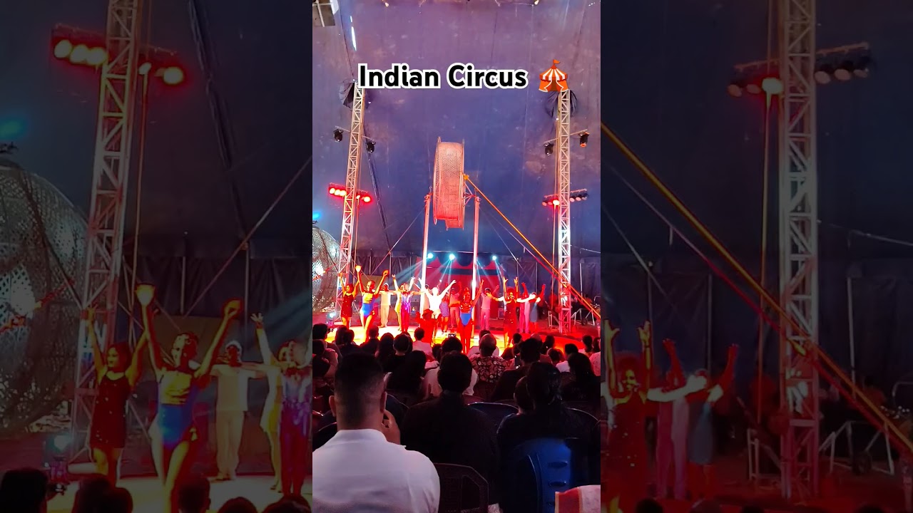 Welcome to the Indian Circus Tent 🎪