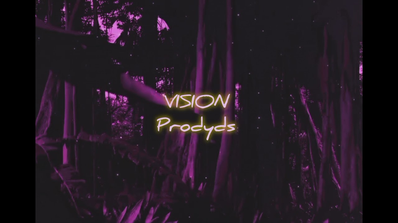 Prodyds - Vision