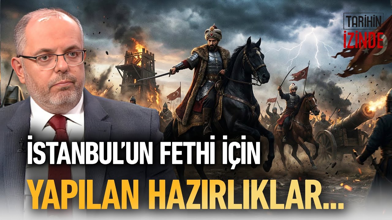 Fatih, İstanbul’un Fethine Nasıl Hazırlandı? İstanbul’un Fethinin Perde Arkası... #fatihsultanmehmed