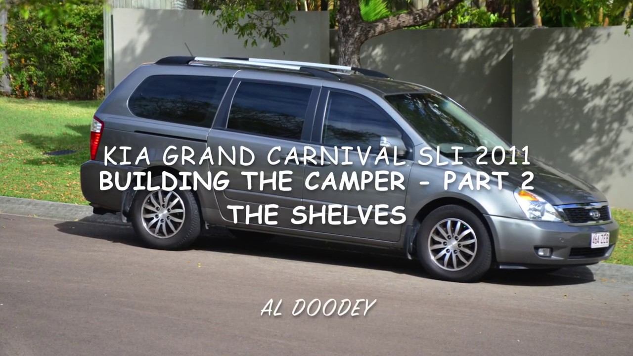 Kia Grand Carnival Camper build - Part 2 The Shelves
