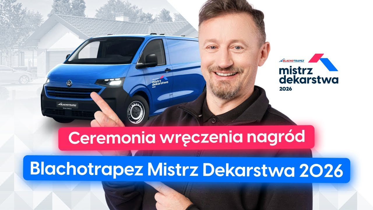 Ceremonia wręczenia nagród Blachotrapez Mistrz Dekarstwa 2026