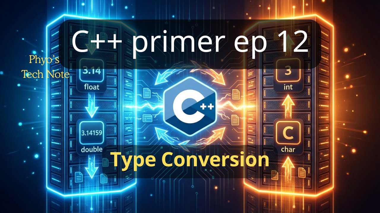 C++ Primer သင်ခန်းစာ EP 12 | Chapter 2. Variables and Basic Types 2