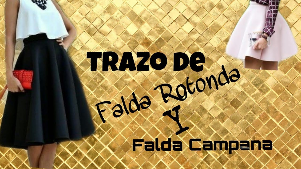 TRAZO DE FALDA ROTONDA Y FALDA CAMPANA\BERTHA BURITICA CLASE # 9
