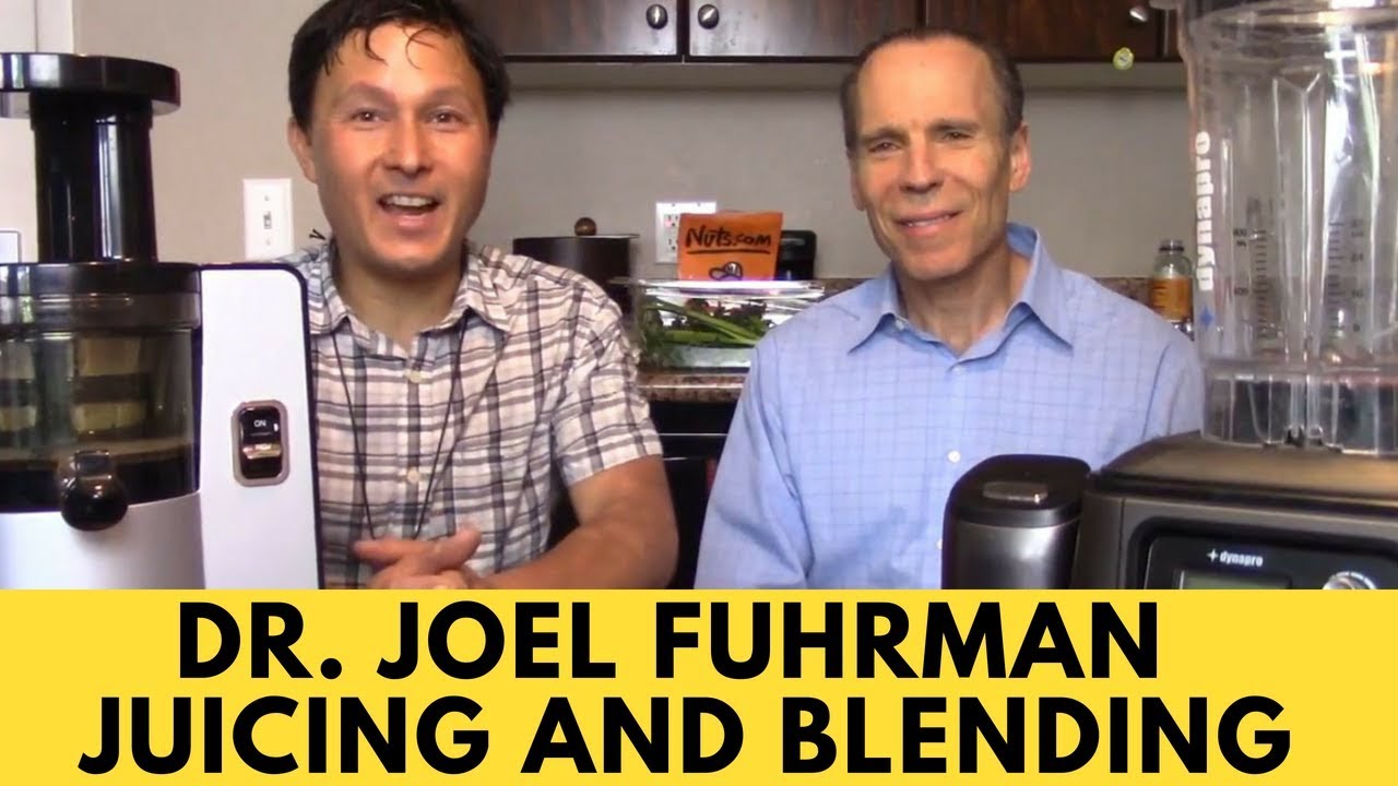 Dr. Joel Fuhrman on Juicing and Blending for Health