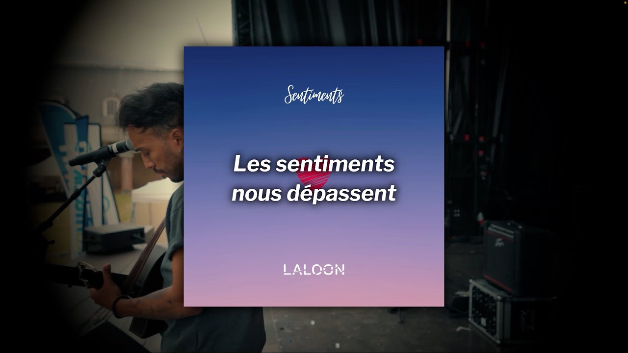 LALOON - Sentiments (Visualiser) - Nouveau single French Afrobeat