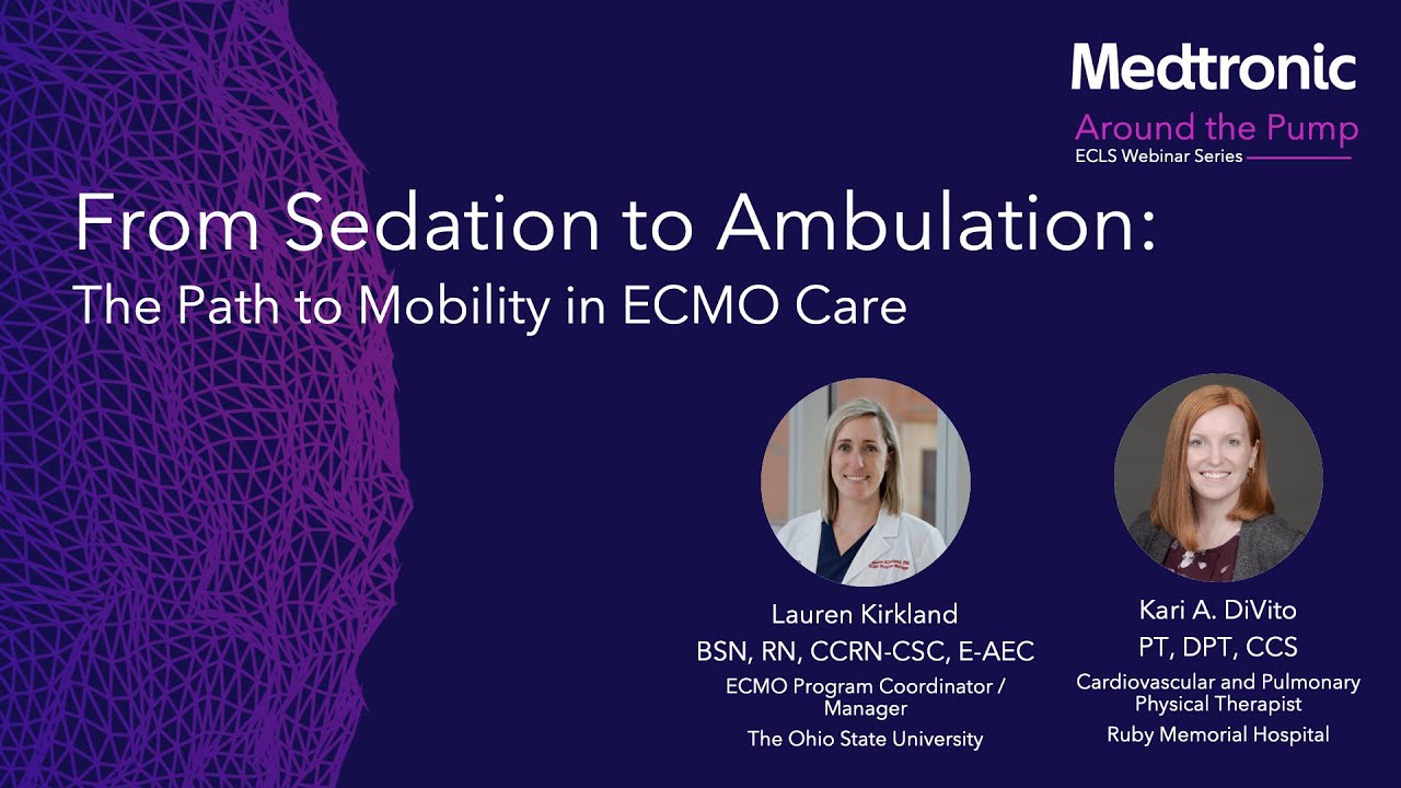 Around the Pump: From Sedation to Ambulation — The Path to Mobility in ECMO Care