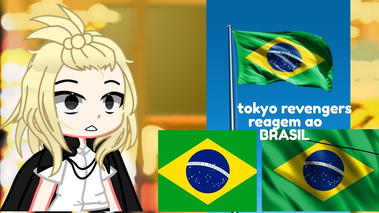 ☆~Tokyo revengers reagem ao BRASIL💚💛💙(Leia a Descrição!!)