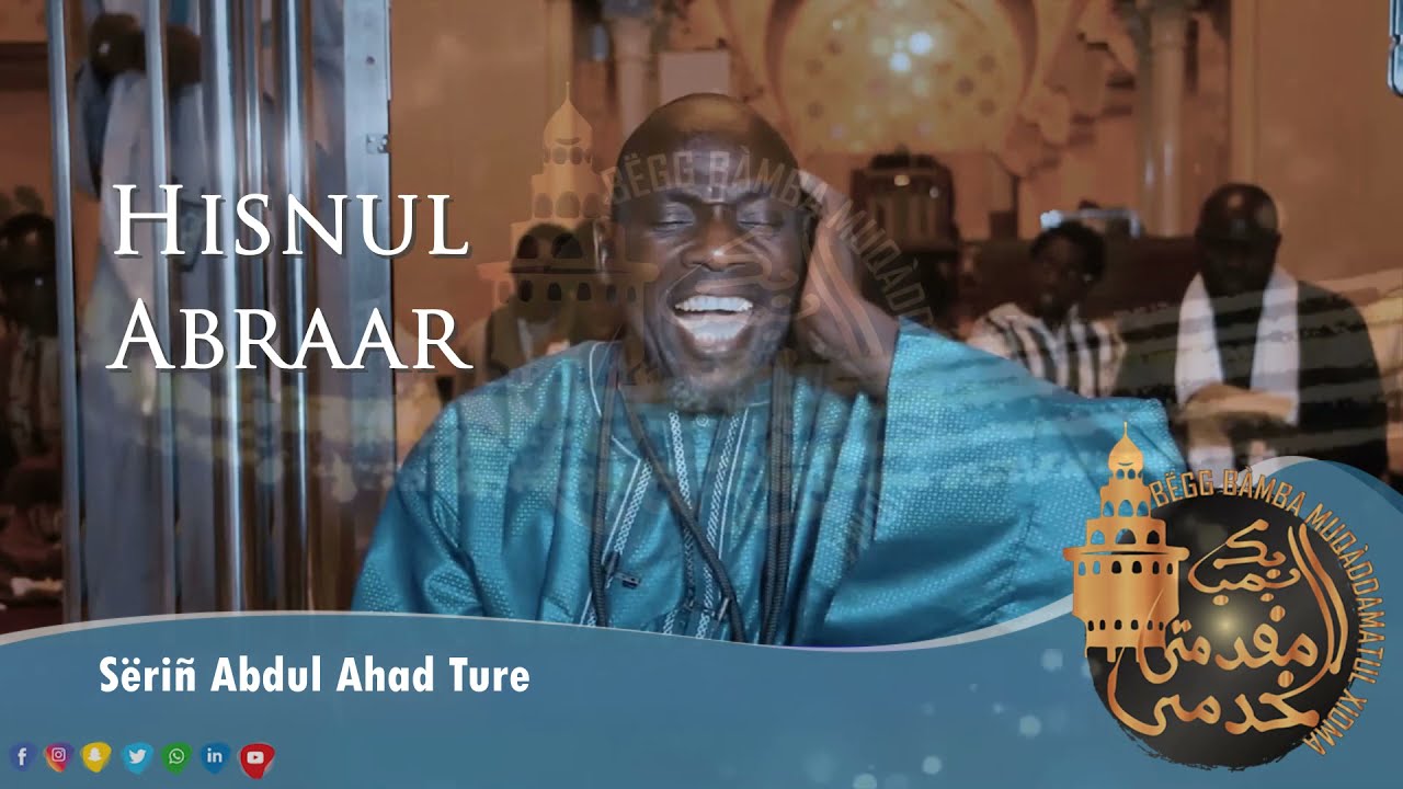 Hisnul Abraar  Sëriñ Abdu Ahad Ture