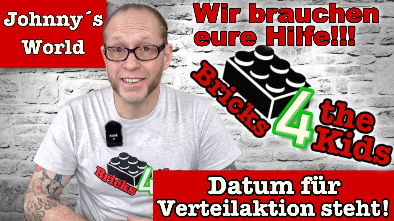 Bricks4TheKids - Kein Aprilscherz!  Datum für die Verteilaktion steht fest!