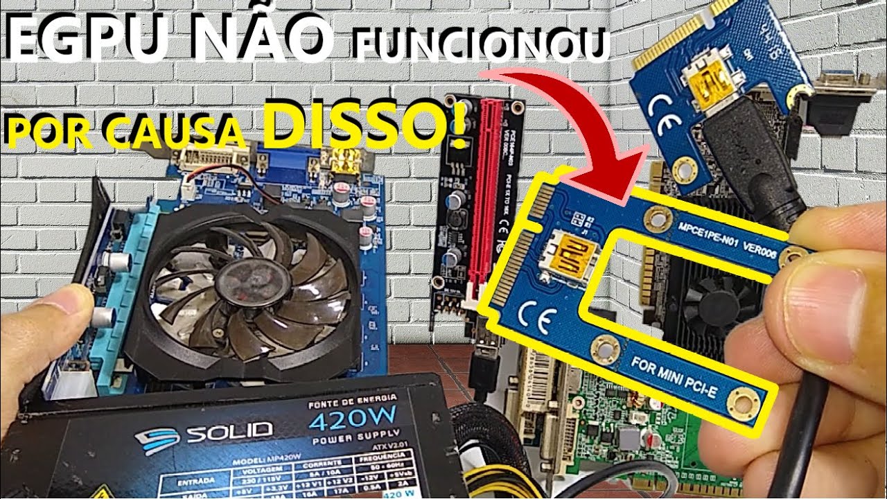 COMO INSTALAR PLACA DE VIDEO EM NOTEBOOK EGPU Riser - Dicas e soluções quando não funciona