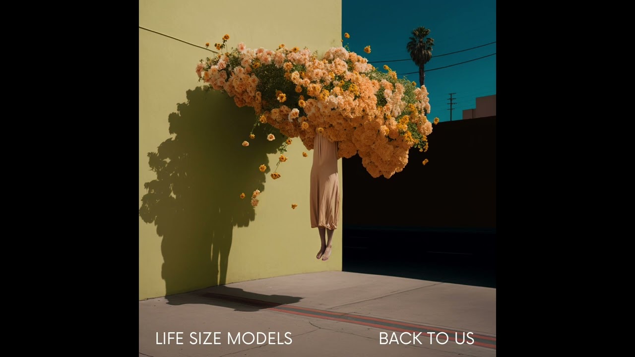 Life Size Models - State of Mind [Official Audio]