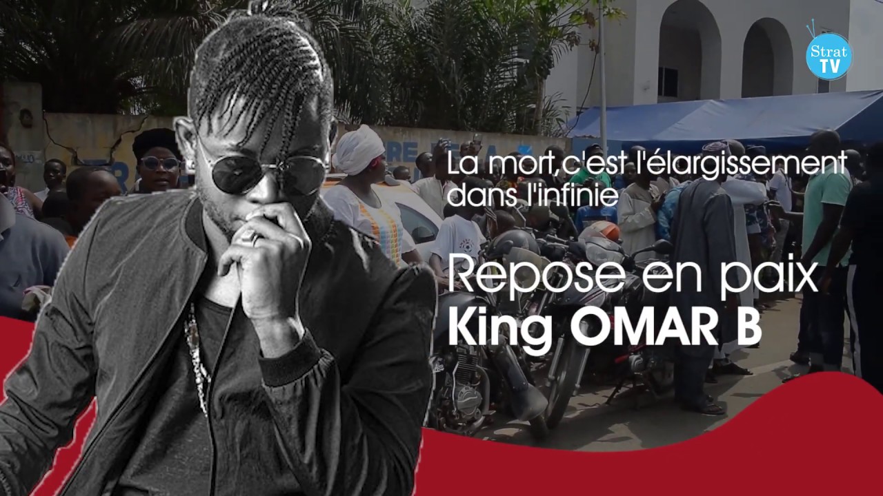 OMAR B VERS SA DERNIÈRE DEMEURE