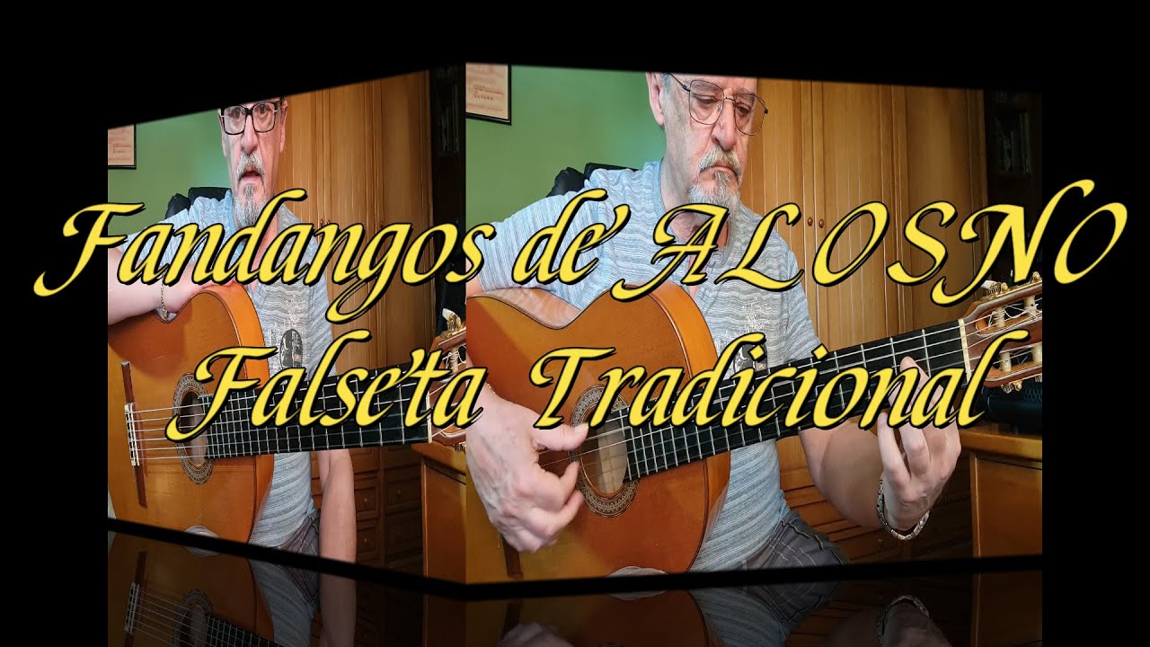 Fandangos de ALOSNO (Tutorial de Compás y Falseta Tradicional)