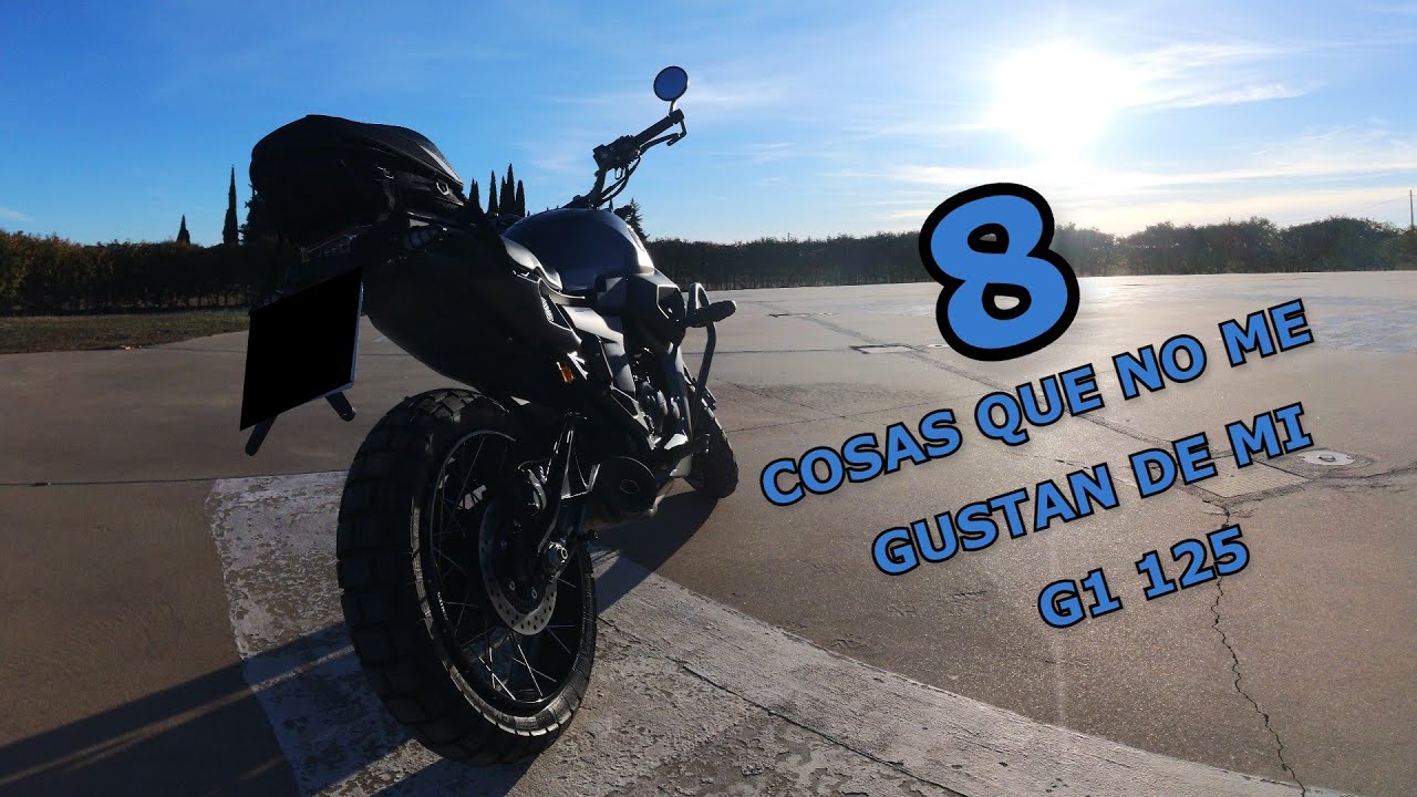 COSAS QUE NO ME GUSTAN DE MI ZONTES G1 125