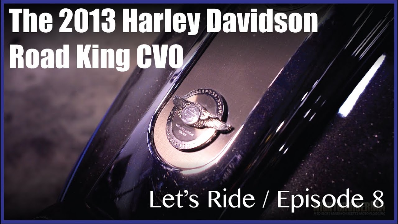2013 Harley Davidson Road King CVO Review / Let's Ride / Episode 8