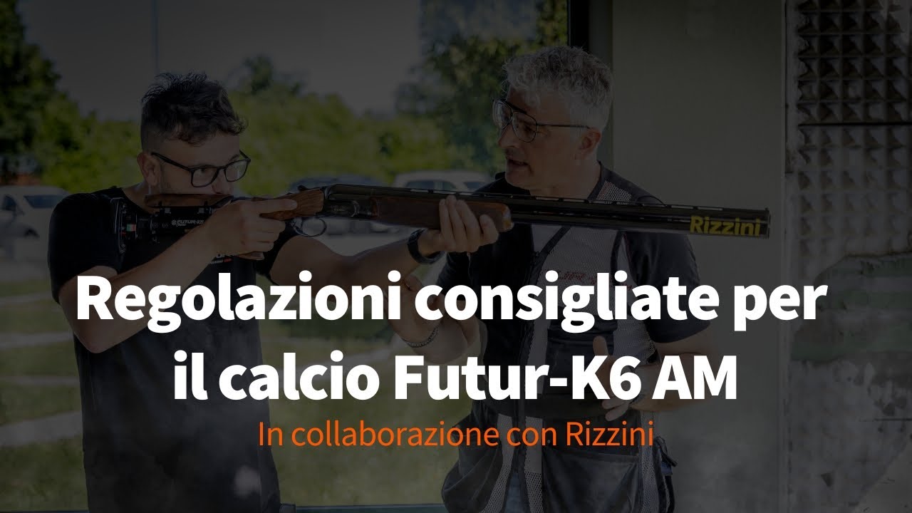 Tutorial: come regolare il calcio FUTUR-K6AM sul fucile
