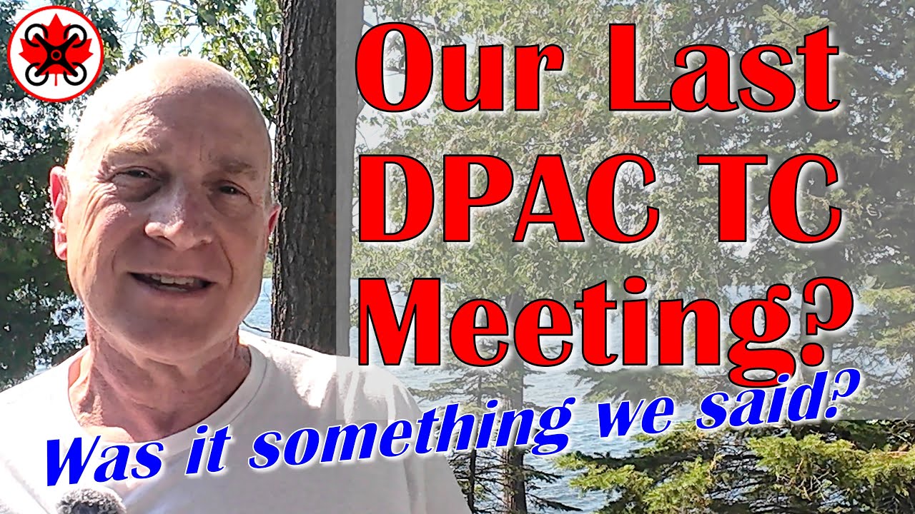 Our Last DPAC Transport Canada Meeting??