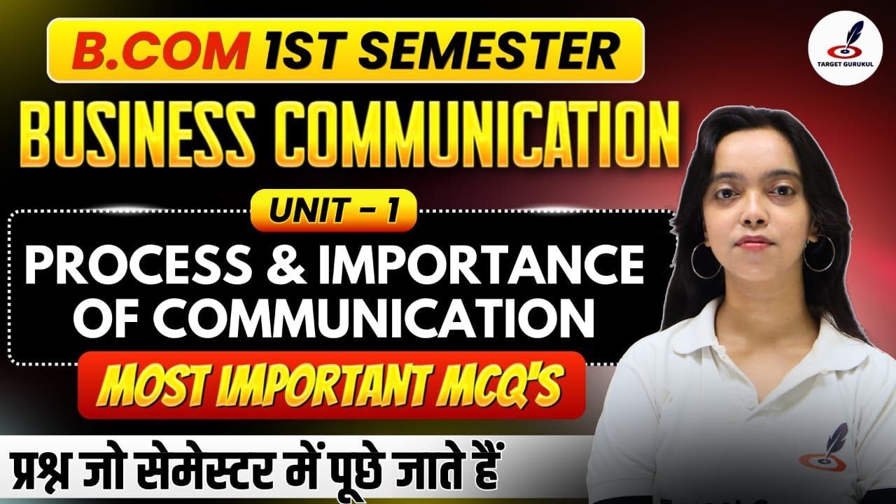 Business Communication | Important Questions | B.COM 1st Semester Exam | Unit- 1 | MCQ | Paper